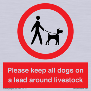 Please keep all dogs on a lead around livestock